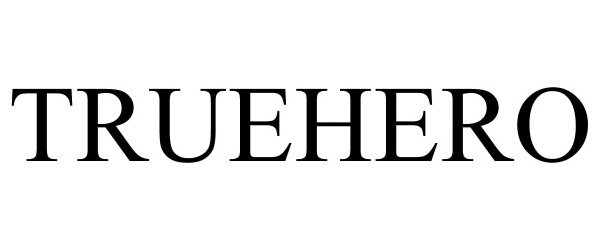 Trademark Logo TRUEHERO