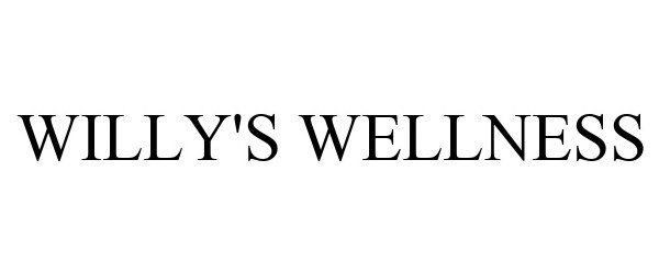  WILLY'S WELLNESS