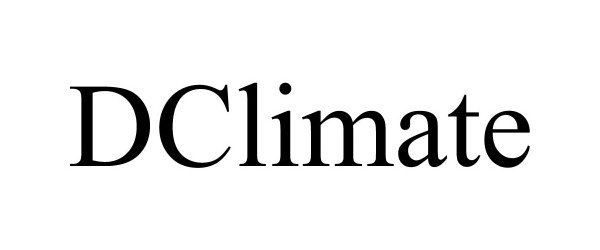 Trademark Logo DCLIMATE