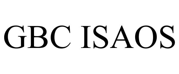 Trademark Logo GBC ISAOS
