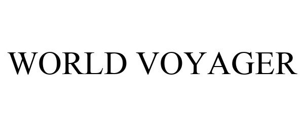 Trademark Logo WORLD VOYAGER
