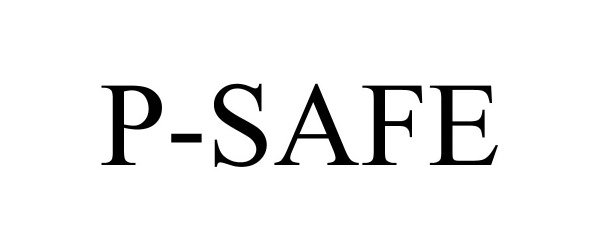 Trademark Logo P-SAFE