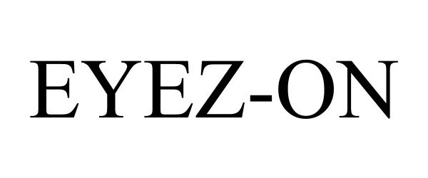 Trademark Logo EYEZ-ON