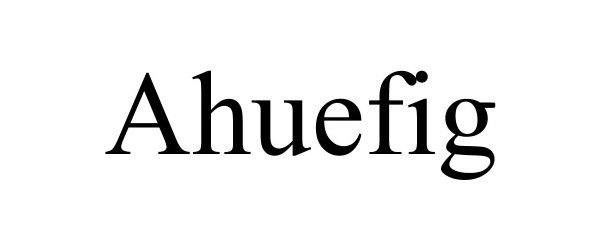 Trademark Logo AHUEFIG