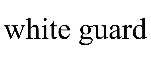  WHITE GUARD