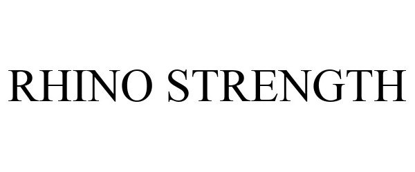 Trademark Logo RHINO STRENGTH