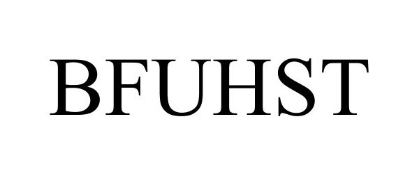 Trademark Logo BFUHST