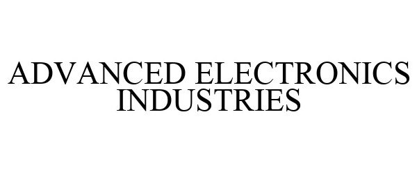 Trademark Logo ADVANCED ELECTRONICS INDUSTRIES