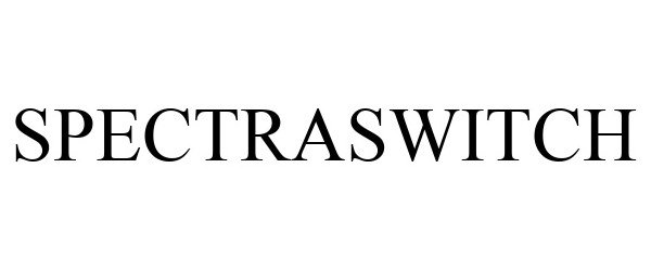 Trademark Logo SPECTRASWITCH