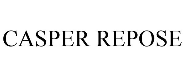 Trademark Logo CASPER REPOSE
