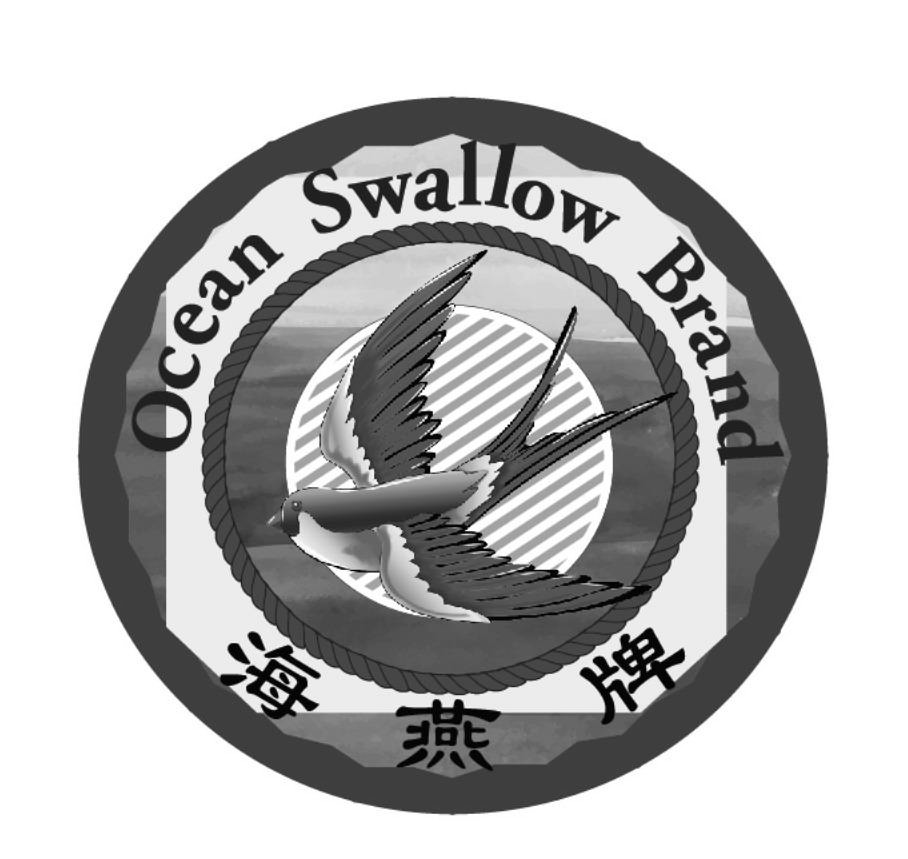 Trademark Logo "OCEAN SWALLOW BRAND" AND THREE CHINESE WORDS