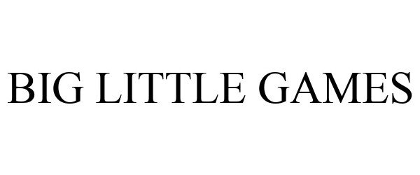 Trademark Logo BIG LITTLE GAMES