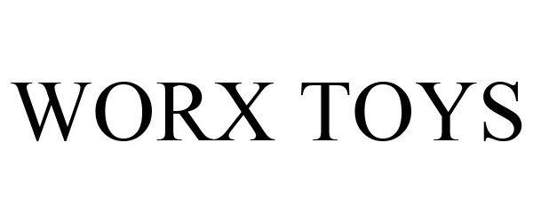 Trademark Logo WORX TOYS