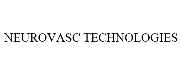 Trademark Logo NEUROVASC TECHNOLOGIES