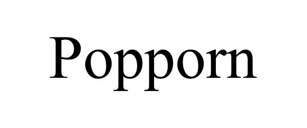 Trademark Logo POPPORN