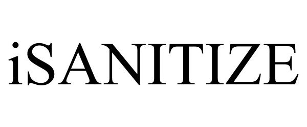 Trademark Logo ISANITIZE