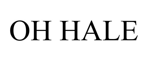 Trademark Logo OH HALE