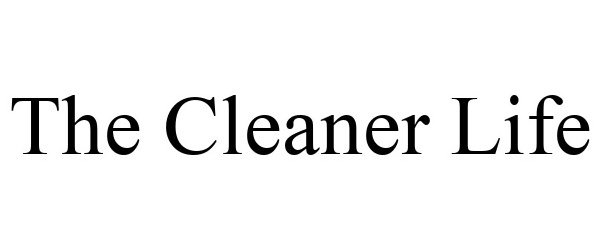  THE CLEANER LIFE
