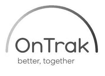 Trademark Logo ONTRAK BETTER, TOGETHER