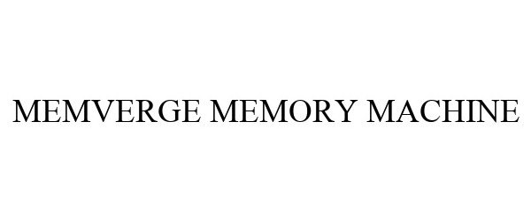  MEMVERGE MEMORY MACHINE