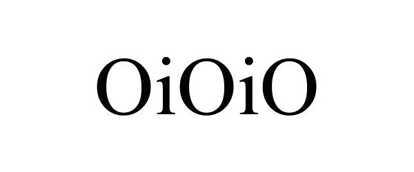 Trademark Logo OIOIO
