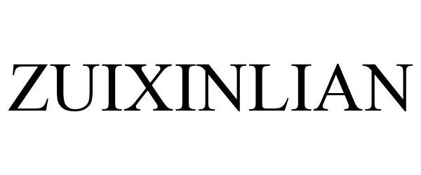 Trademark Logo ZUIXINLIAN