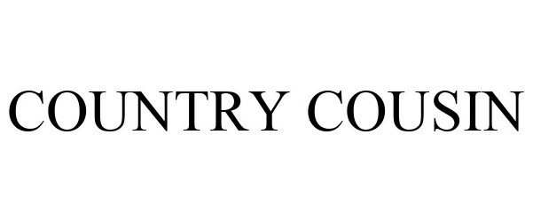 Trademark Logo COUNTRY COUSIN