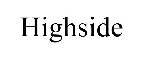 Trademark Logo HIGHSIDE