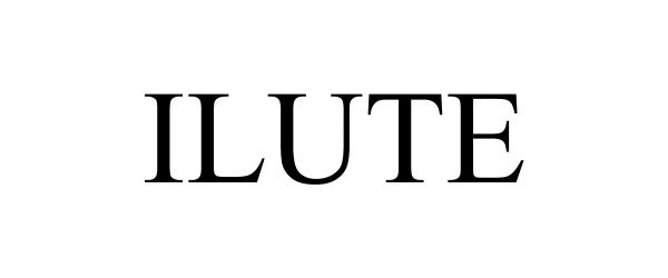 Trademark Logo ILUTE
