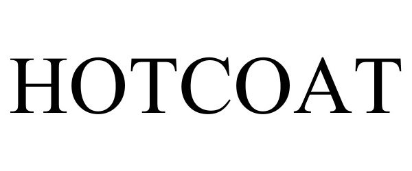 Trademark Logo HOTCOAT