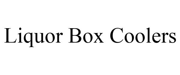  LIQUOR BOX COOLERS