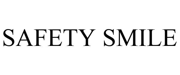  SAFETY SMILE