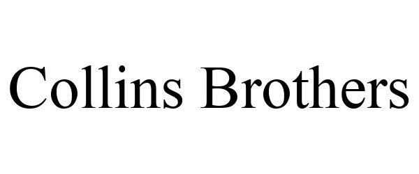  COLLINS BROTHERS