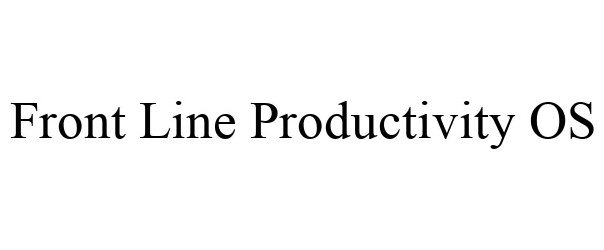  FRONT LINE PRODUCTIVITY OS