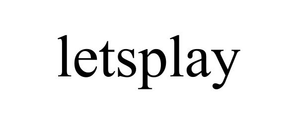 Trademark Logo LETSPLAY