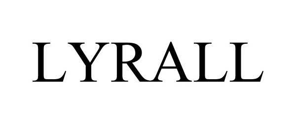  LYRALL