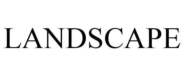 Trademark Logo LANDSCAPE