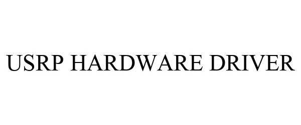  USRP HARDWARE DRIVER