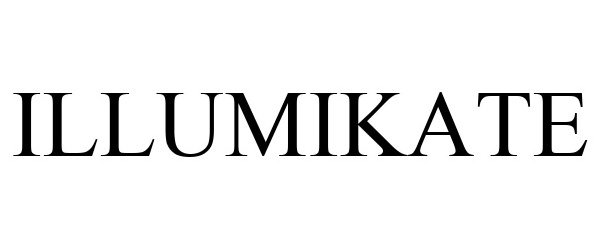 Trademark Logo ILLUMIKATE