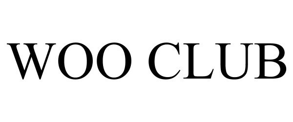 Trademark Logo WOO CLUB
