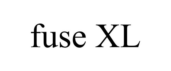 Trademark Logo FUSE XL