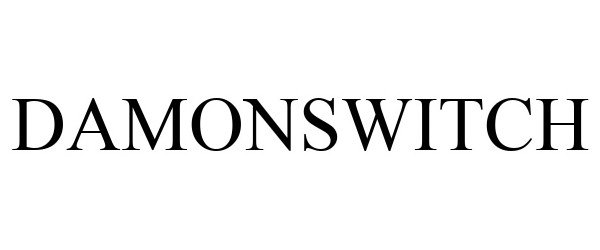 Trademark Logo DAMONSWITCH