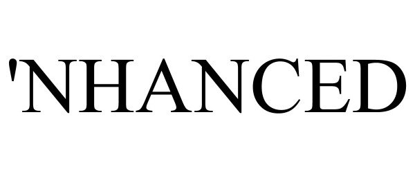 Trademark Logo 'NHANCED