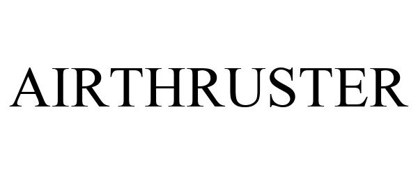 Trademark Logo AIRTHRUSTER