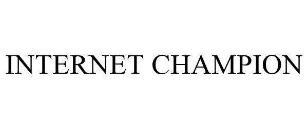 Trademark Logo INTERNET CHAMPION