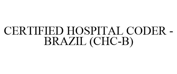  CERTIFIED HOSPITAL CODER - BRAZIL (CHC-B)