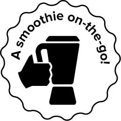 Trademark Logo A SMOOTHIE ON THE GO!