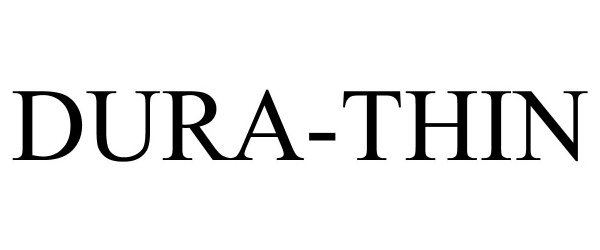 Trademark Logo DURA-THIN
