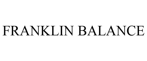 Trademark Logo FRANKLIN BALANCE