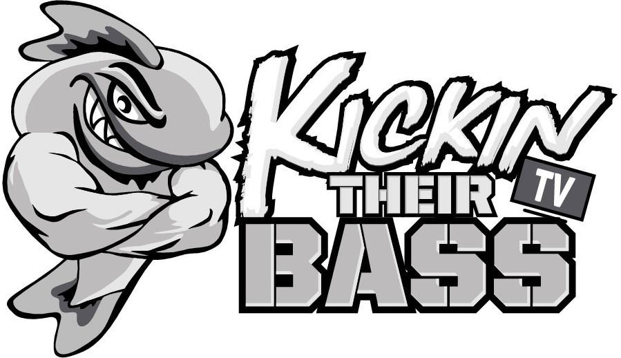 KICKIN THEIR BASS TV - Kickin Their Bass TV LLC Trademark Registration